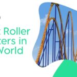 Tallest Roller Coasters in the World